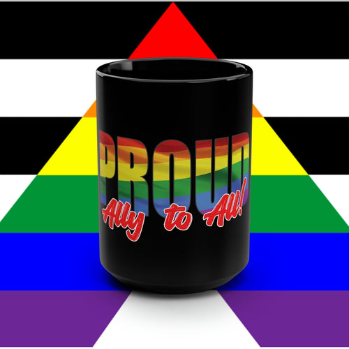 BowLift | Proud Ally to All 15 oz Ceramic Mug