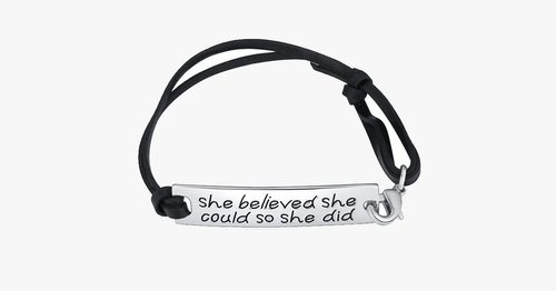 BowLift | She believed she could, so she did Bracelet