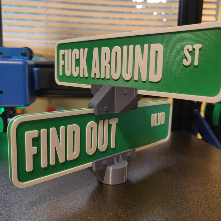 BowLift | F Around/Find Out Street Sign Desk Decoration