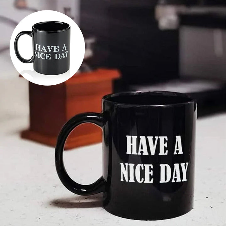 Have a Nice Day Coffee Mug Middle Finger Funny Cup Novelty Gift | Bowlift